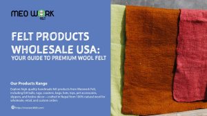 Felt Products Wholesale USA: Your Guide to Premium Wool Felt