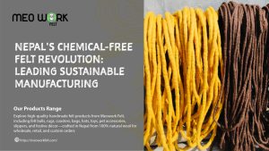 Nepal’s Chemical-Free Felt Revolution: Leading Sustainable Manufacturing