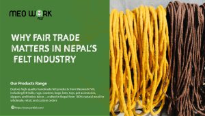 Why Fair Trade Matters in Nepal’s Felt Industry